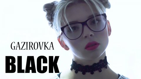 GAZIROVKA - Black (Dj Saleh Radio Edit) (2018)