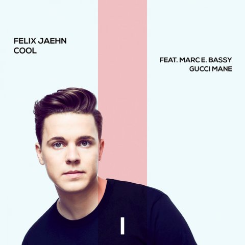 Felix Jaehn feat. Marc E. Bassy & Gucci Mane - Cool (Dj Saleh Radio Edit) (2018)
