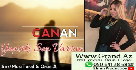 Tural Sedali ft Canan - Yaxşiki Sen Varsan 2019