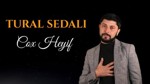 Tural Sedali - Cox Heyif 2022