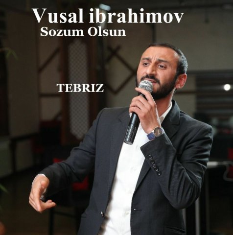 Vusal ibrahimov - Sozum Olsun
