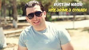 Rustem Nasir - Hislerimle Oynadi 2018