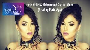 Irade Mehri & Mehemmed Aydin - Gece (Prod by Farid Aga)