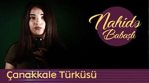 Nahidə Babaşlı - Çanakkale Türküsü 2018