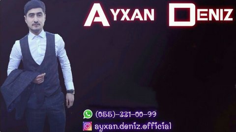 Ayxan Deniz - Vecime Deyilsen 2018