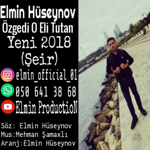 Elmin Hüseynov - Özgedi O Eli Tutan