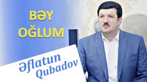 Eflatun Qubadov - Bey Oglum 2018 2018