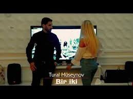 Tural Hüseynov - Bir İki 2018