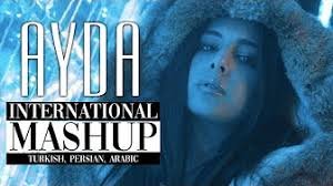 Ayda - INTERNATIONAL MASHUP 2019