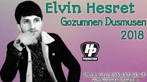 Elvin Hesret - Gozumnen Dusmusen 2018