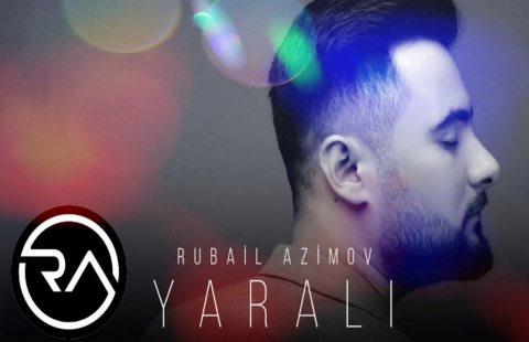 Rubail Azimov - Yarali 2019 eXclusive