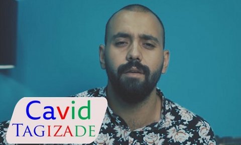 Cavid Tagizade ft Nigar Xelilzade - Get 2019