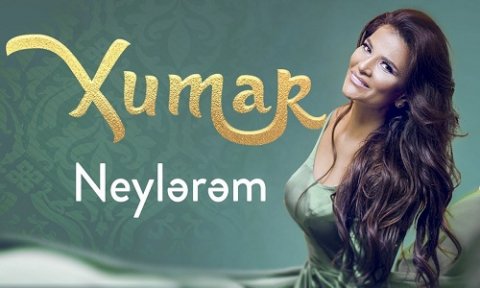 Xumar Qedimova - Neylerem 2019