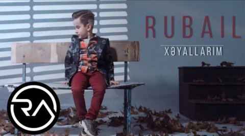 Rubail Azimov - Xeyallarim 2020 (Yeni)