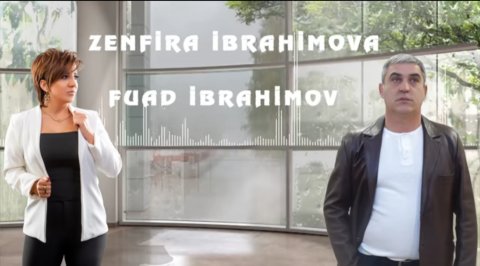 Zenfira İbrahimova Ft Fuad İbrahimov - Təcrübəsiz Ureyim 2020 Yeni