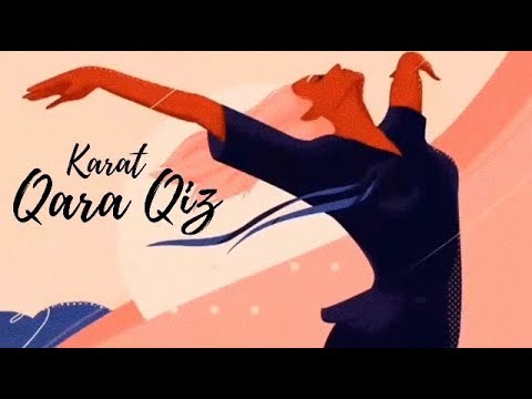 Karat - Qara Qiz 2020