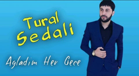 Tural Sedali - Agladim Her Gece 2020 Exclusive