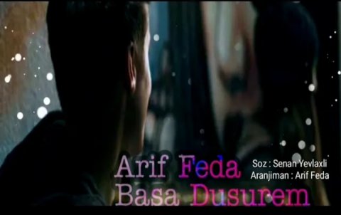 Arif Feda - Basa Dusurem 2020 (Yeni)