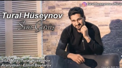 Tural Huseynov - Son Gorus 2020 Exclusive