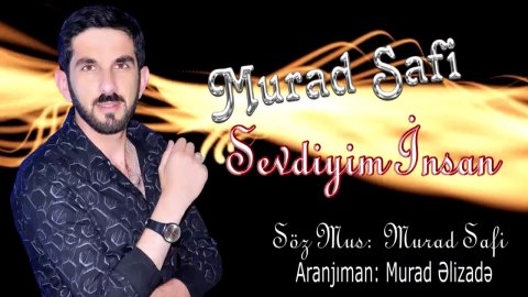 Murad Safi - Sevdiyim Insan 2020