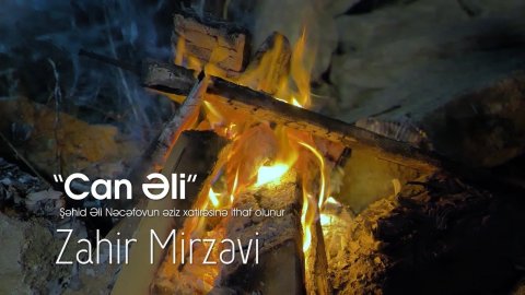 Haci Zahir Mirzevi - Can Eli 2021
