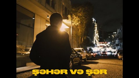 BadClause - Seher ve Ser 2021 (ft. Sahin Elizade)