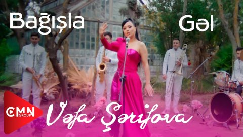 Vefa Serifova - Bagisla Gel 2022 (ft. Ifrat)
