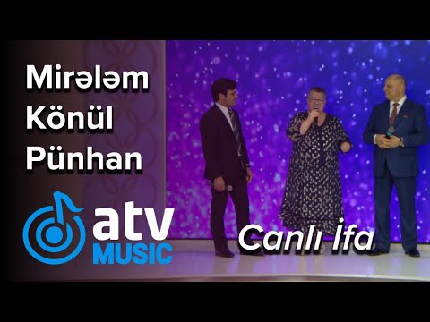 Mirelem Mirelemov & Konul Xasiyeva & Punhan Ismayil - Canli Ifa 2022