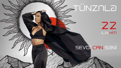 Tunzale Agayeva - Sevdi Can Seni 2022
