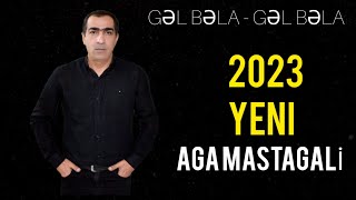 Aga Mastagali - Gel Bela 2023