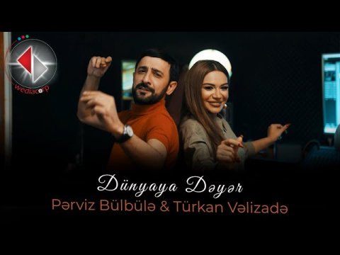 Perviz Bulbule & Turkan Velizade - Dunyaya Deyer 2023