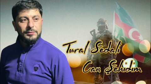 Tural Sedali - Can Şehidim 2023 Loqosuz