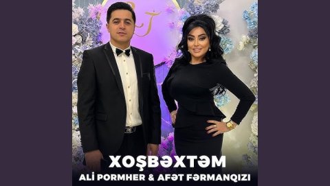 Afet FermanQizi & Ali Pormehr - Xoşbextem 2023 Loqosuz