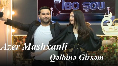 Azer Mashxanli - Qəlbinə Girsəm 2024