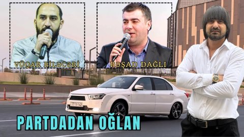 Vuqar Bileceri ft Resad Dagli - Partdadan Oglan 2025 (Remix