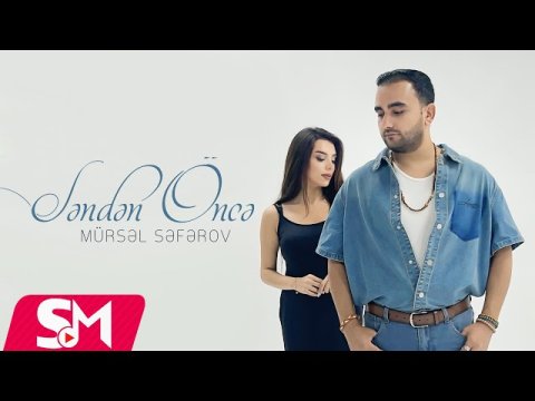 Mursel Seferov - Senden Önce 2025