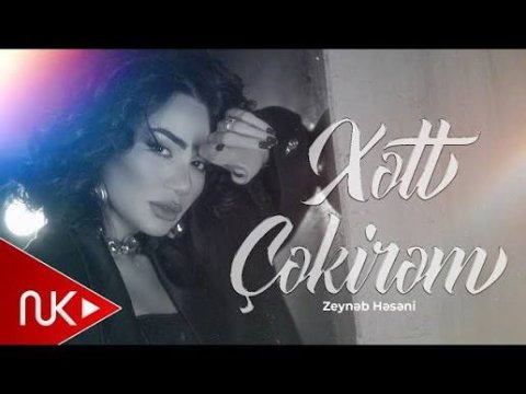 Zeyneb Heseni - Xett Cekirem 2025