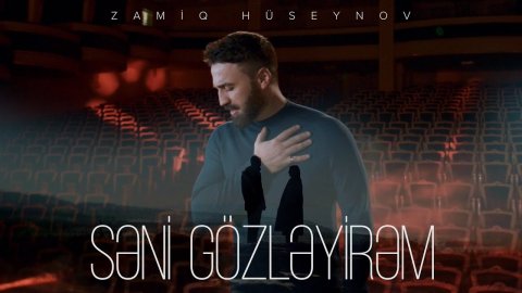 Zamiq Hüseynov — Gözləyirəm