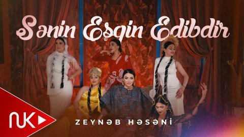 Zeyneb Heseni - Senin Eşqin Edibdir 2026