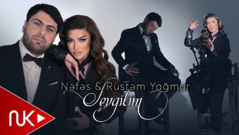 Nefes & Rustem Yagmur - Sevgilim 2026