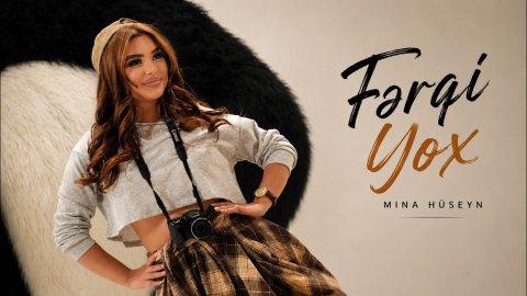Mina Huseyn - Ferqi Yox 2026