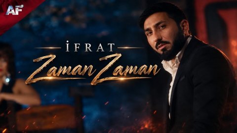 İfrat - Zaman Zaman 2026